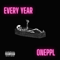 Every Year - Single - ONEPPL