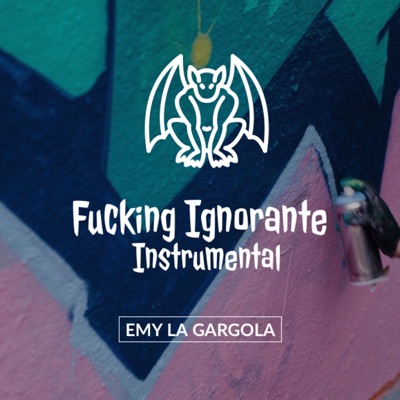 Fucking Ignorante (Instrumental) - Single