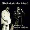 Telefonát od doktora Mäkčeňa - Milan Lasica & Július Satinský