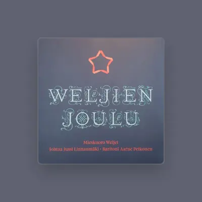 Listen to Mieskuoro Weljet, watch music videos, read bio, see tour dates & more!