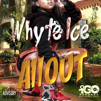 All Out - Single - Whyte Ice