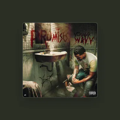 Listen to Young Wavy, watch music videos, read bio, see tour dates & more!