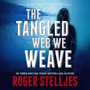 The Tangled Web We Weave: McRyan Mystery Series, Book 9 (Unabridged)