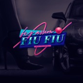 Fez assim Fiu Fiu artwork