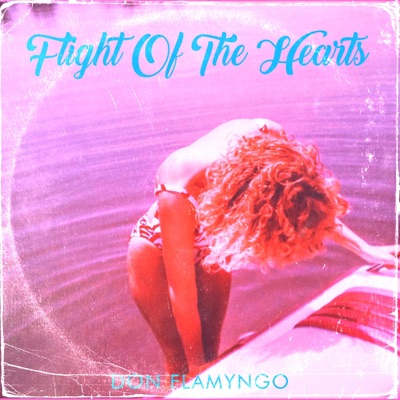 Flight of the Hearts - Single