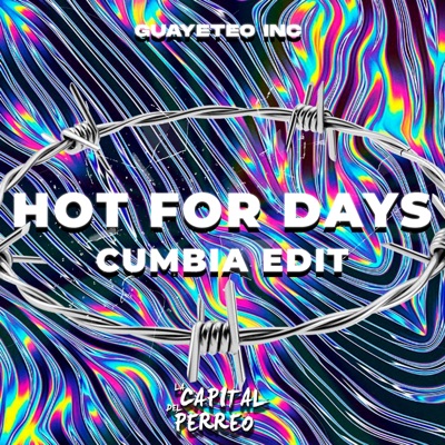 Hot For Days (feat. Mx 7he 7low & Kike Colorss) - Single
