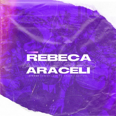 A Veces (feat. Araceli Cantora) - Single