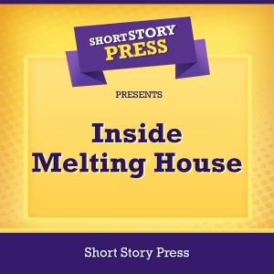 Inside Melting House (Unabridged)