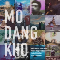Mo Dang Kho (feat. KarmaEudenNorbu, KarmaWangyel & DhendupTeeRabgyal) - Single - K3nbeatz & Kinley Wangchuk