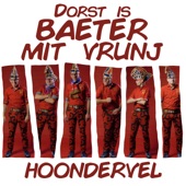 Dorst Is Baeter Mit Vrunj artwork
