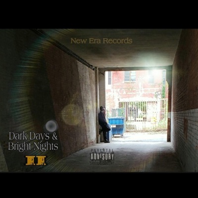Dark Days & Bright Nights 2