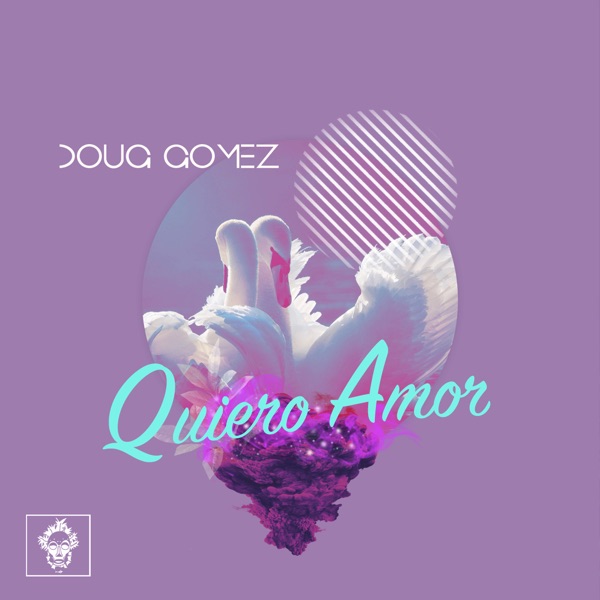 Quiero Amor - Single