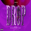 DROP (feat. Boutross & Dope-i-mean) - Single