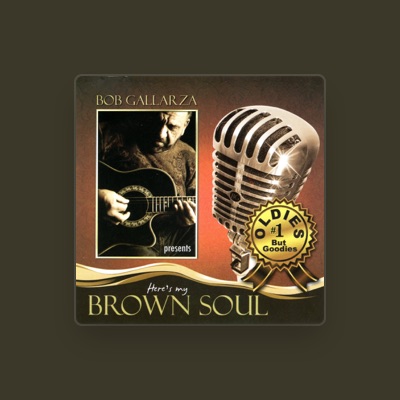 Listen to Bob Gallarza, watch music videos, read bio, see tour dates & more!