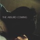 The Absurd Coming EP