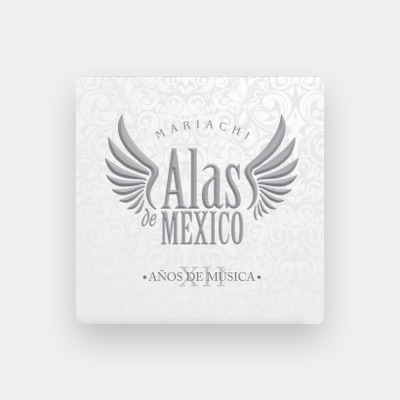 Listen to Mariachi Alas De Mexico, watch music videos, read bio, see tour dates & more!