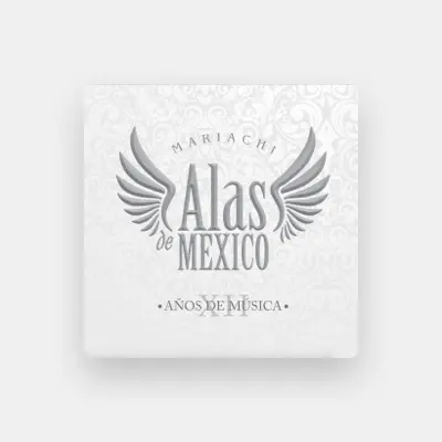 Listen to Mariachi Alas De Mexico, watch music videos, read bio, see tour dates & more!