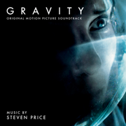 Gravity (Original Motion Picture Soundtrack) - Steven Price
