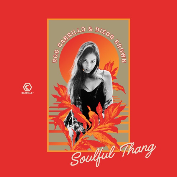 Soulful Thang (Remixes) - Single