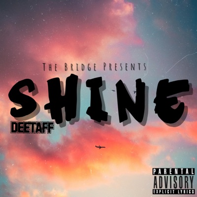 Deetaff Shine - Single