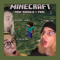 MINECRAFT, HOW SHOULD I FEEL (feat. Midwestern Vampire & DJ Second Slice) - Single - dreamrats