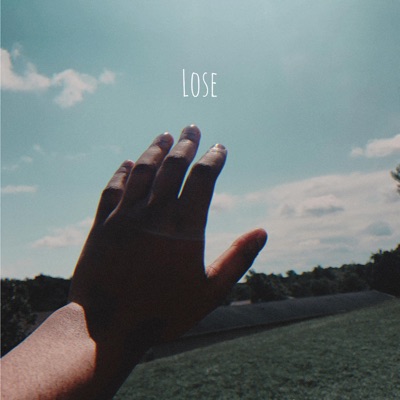 Lose (feat. Rami Buxaplenty & John Swayty) - Single
