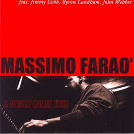 Easy Living (feat. Jimmy Cobb & John Webber) Massimo Faraò