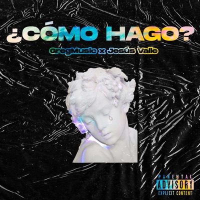 ¿Como Hago? (feat. Jesús Valle) - Single
