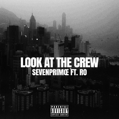 Look At the Crew - Single