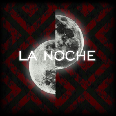 La Noche (feat. Dvaiz) - Single
