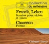 Orchestre National de Belgique  Franck, Lekeu, Chausson: Sonates pour violon et piano