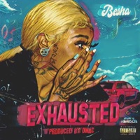Exhausted - Single - OG Besha
