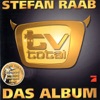 TV Total - Das Album, 2000