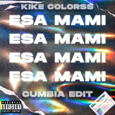 Esa Mami (feat. Kike Colorss) - Single