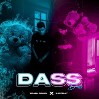 Dass (feat. Kartikaymusic) - Single - Prabh Oshan