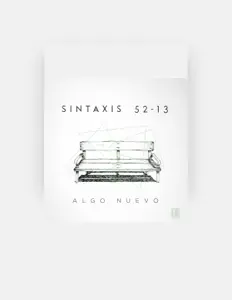 聆聽 Sintaxis 52-13、觀看音樂影片、閱讀小傳、查看巡演日期等！