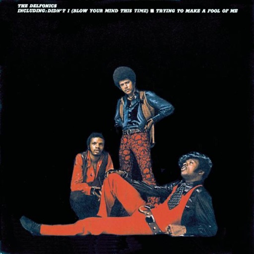 Art for Didn't I (Blow Your Mind This Time) by The Delfonics