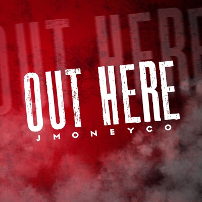 Out Here - Single