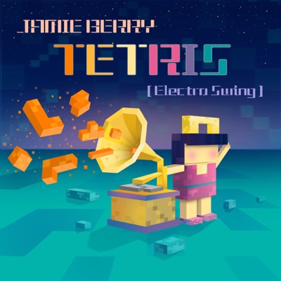 Tetris (Electro Swing) - Jamie Berry | Shazam