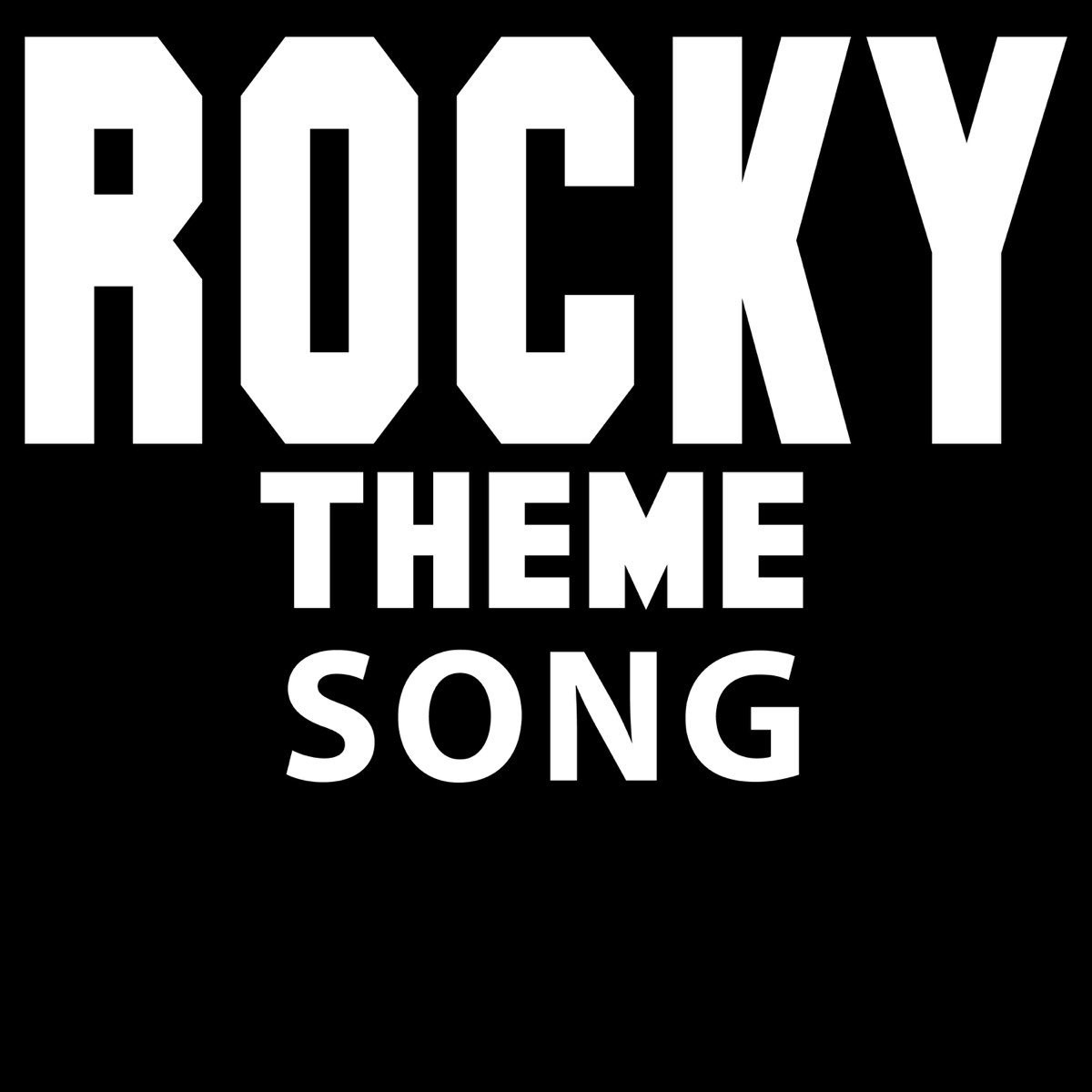 Rock theme. Rocky Theme Song. Theme from Rocky. The Theme guys. Rock guy.