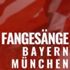 Bayern München Fangesänge