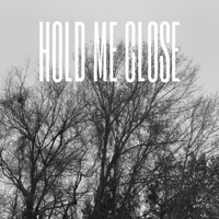 Hold Me Close - Single - Carter Tomorrow