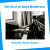 Stream & download The Best of Ann Mezhirova: Romantic Piano Classics