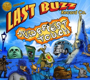 My Sweetest Touch: Celebrating Last Buzz Record Co. (35 Year Anniversary)