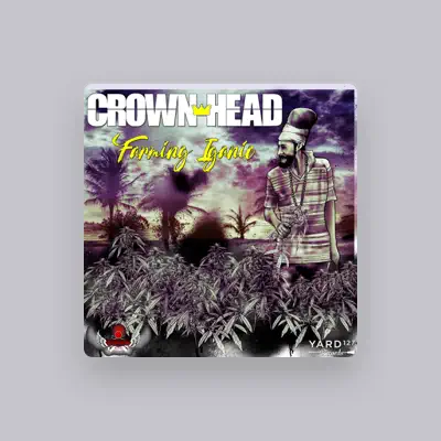 Listen to Crown Head, watch music videos, read bio, see tour dates & more!