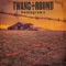 Real as They Come (feat. Big Murph) - Twang and Round lyrics
