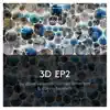 Stream & download 3D EP2 - Single