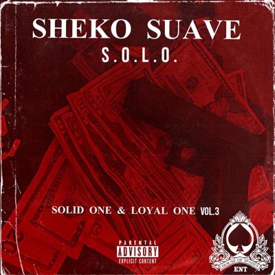 S.O.L.O. Solid One & Loyal One, Vol. 3