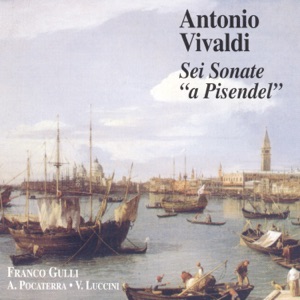 Vivaldi: Sei Sonate a Pisendel