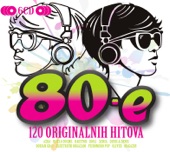 80-E: 120 Originalnih Hitova